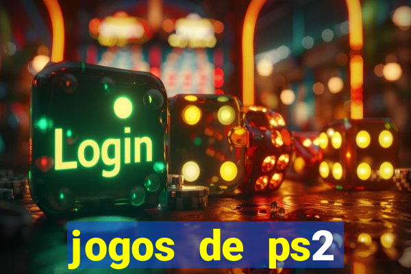 jogos de ps2 formato iso